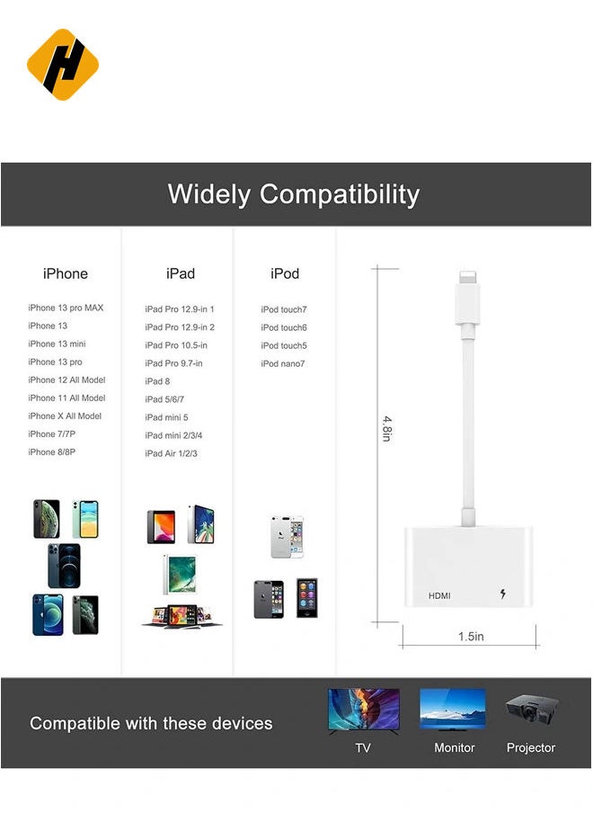 HDMI Adapter for iPhone,HDMI Sync Screen Converter, 1080P HDMI Digital AV Adapter with Charing Port,Compatible with iPhone 13/12/11/X/8/7/ iPad/ iPod to HD TV/Monitor/Projector. [No Need Power]