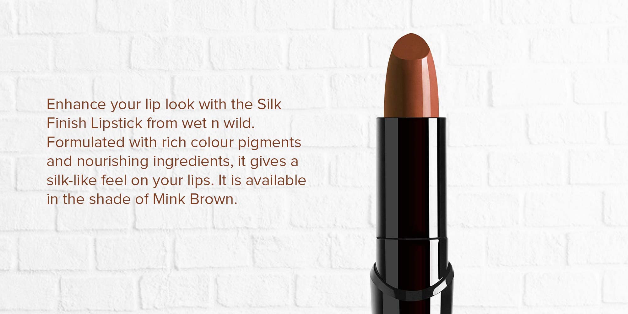 Silk Finish Lipstick 506B Mink Brown