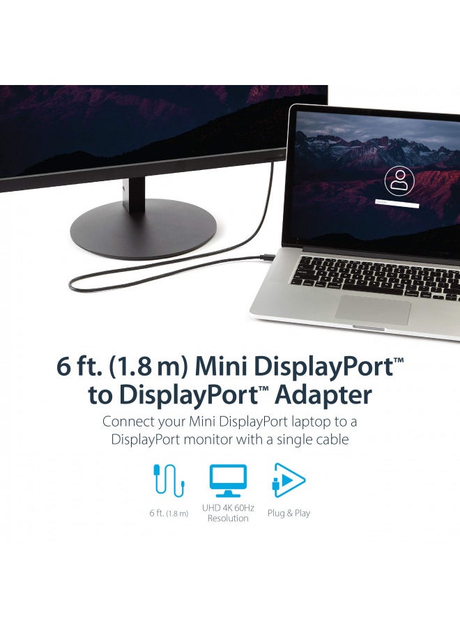 StarTech.com 6ft (2m) Mini DisplayPort to DisplayPort 1.2 Cable - 4K x 2K UHD Mini DisplayPort to DisplayPort Adapter Cable - Mini DP to DP Cable for Monitor - mDP to DP Converter Cord (MDP2DPMM6)