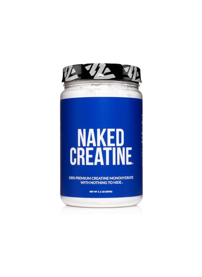 Pure Micronized Creatine Monohydrate 100 Servings - 500 Grams, 1.1LB Bulk, Vegan, Non-GMO, Gluten Free, Soy Free. Aid Strength Gains, No Artificial Ingredients - Naked CREATINE