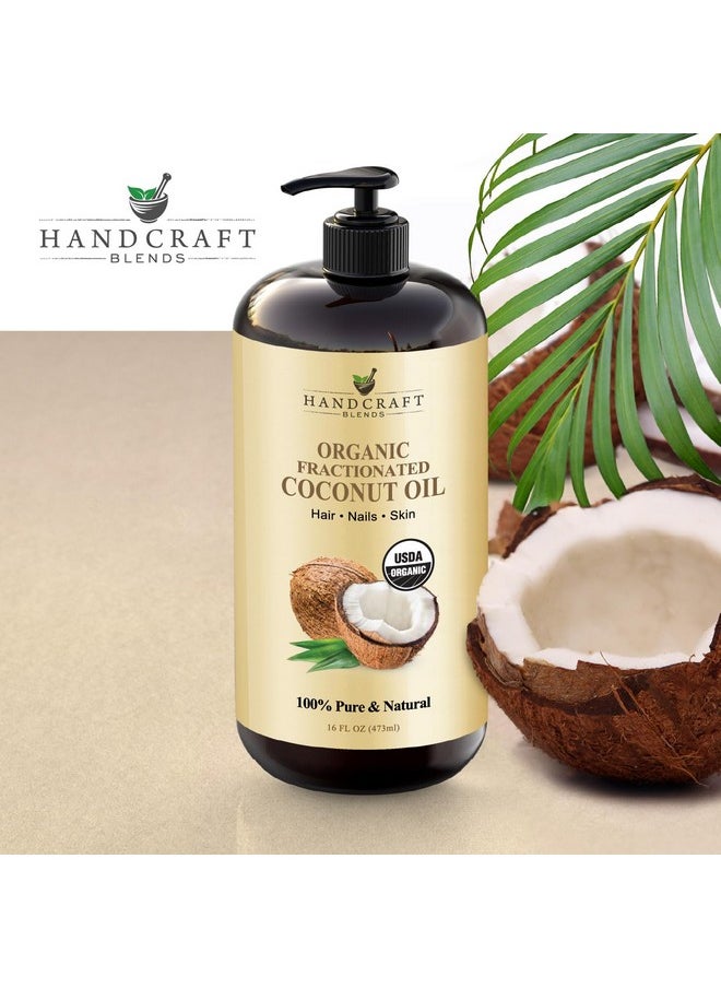 Organic Fractionated Coconut Oil - 16 Fl Oz - 100% Pure And Natural - Premium Grade Oil For Skin And Hair - Carrier Oil - Hair And Body Oil - Massage Oil