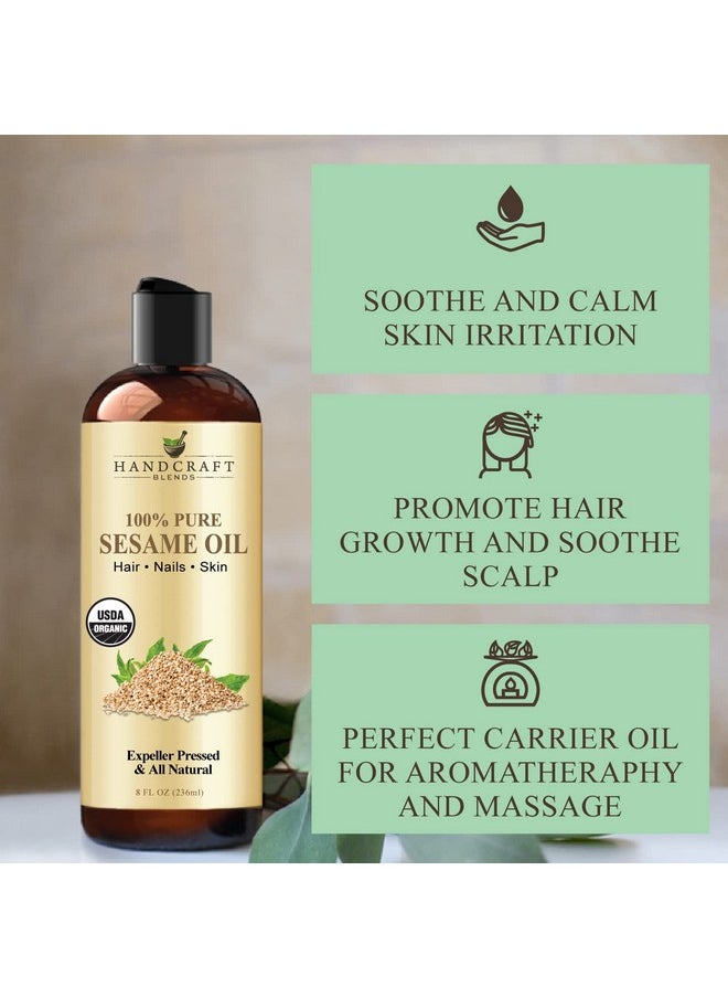 Organic Sesame Oil - 8 Fl Oz - 100% Pure And Natural - Premium Grade Hair And Body Oil - Carrier Oil - Massage Oil - Expeller-Pressed And Hexane-Free