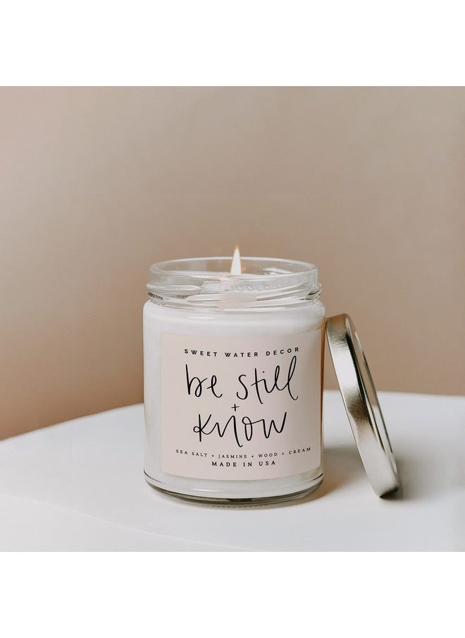 , Be Still And Know, Sea Salt, Jasmine, Cream, And Wood Scented Soy Wax Candle For Home | 9Oz Clear Jar, 40 Hour Burn Time, Made In The Usa