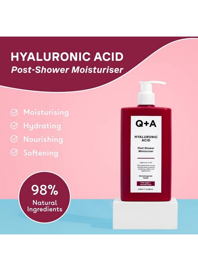 Hyaluronic Acid Post-Shower Moisturiser, Blend Of Nourishing Avocado And Hazelnut Oils, Plus Hyaluronic Acid And Prebiotics To Hydrate And Replenish The Skin, 250Ml