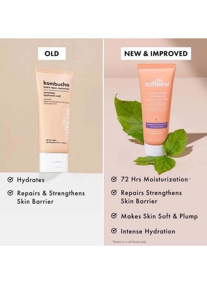 Hydra Repair Ceramide & Kombucha Tea Moisturizer | Repairs & Strengthens Skin Barrier | 72Hrs Moisturization | Lightweight & Non-Sticky Moisturizer For All Skin Types | For Men & Women- 50Ml