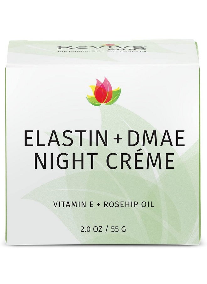 - Elastin + Dmae Night Créme (2.Oz)