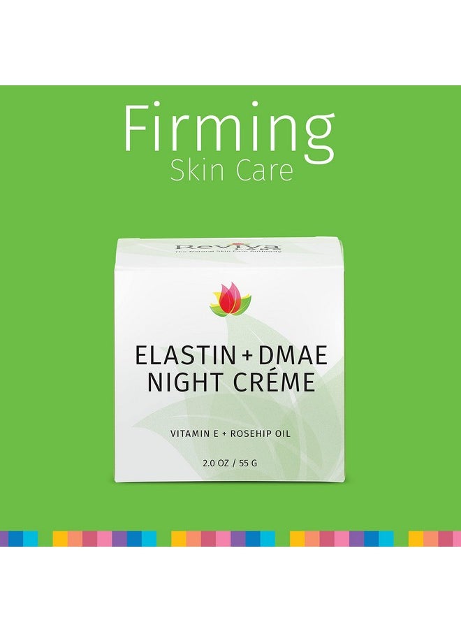 - Elastin + Dmae Night Créme (2.Oz)