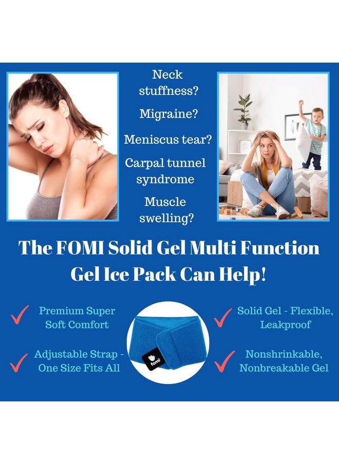 Premium Hot Cold Multi Function Solid Gel Ice Pack | Neck, Forehead, Eye, Wrist, Knee, Shin Cool Compress | Adjustable Wrap For Stiff Neck, Migraine, Headache, Meniscus, Carpel Tunnel Pain Relief