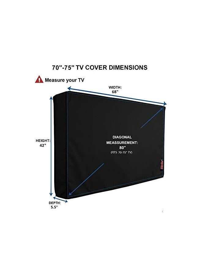 Outdoor Waterproof and Weatherproof TV Cover for 70 to 75 inch Outside Flat Screen TV - Cover Size 68''W x 42''H x 5.5''D Compatible with 70-75 inch LCD LED TV