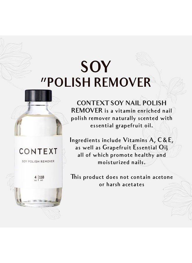 Soy Nail Polish Remover - Natural Acetone Free For Fingernail, Gentle Nontoxic Nail Polish, Quick Polish Remover, Promotes Healthy & Moisturized Nails, 4Oz, 118 Ml