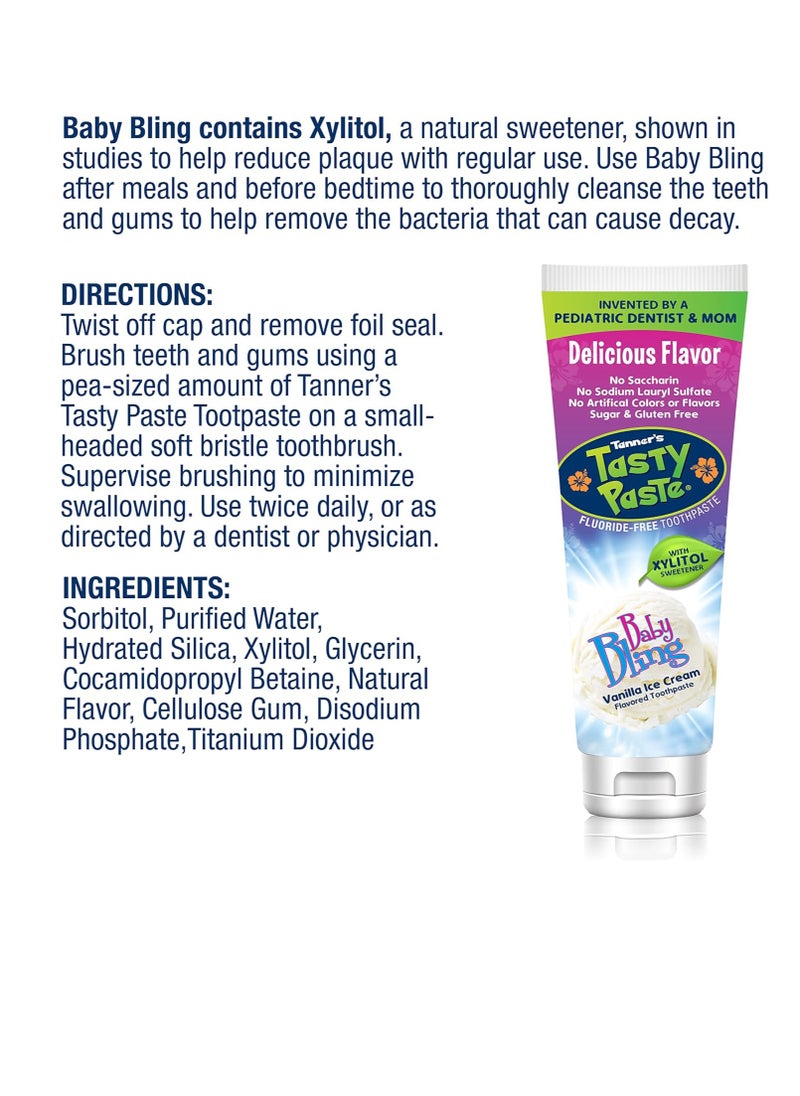 Tanner's Tasty Paste Baby Bling - Anticavity Fluoride-Free Children’s Toothpaste/Great Tasting, Safe, and Effective Vanilla Flavored Toothpaste for Kids (4.2 oz.)