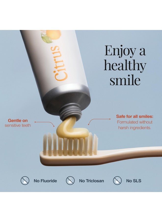 Toothpaste | Fluoride-Free Prebiotic Citrus Tooth Gel | No Sls, Gluten Free, Dye Free, Gmo Free, No Sweeteners | Non-Toxic, Kid Approved