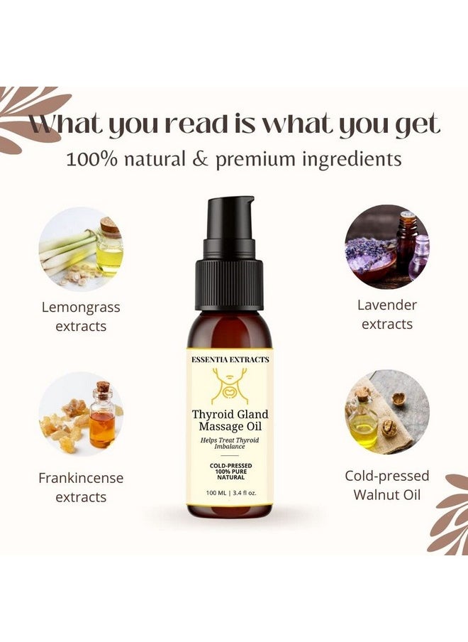 Thyro Care Kit | Walnut Oil 25 Ml And Thyroid Gland Massage Oil 100Ml | 100% Pure Cold Pressed (125Ml (25+100Ml))