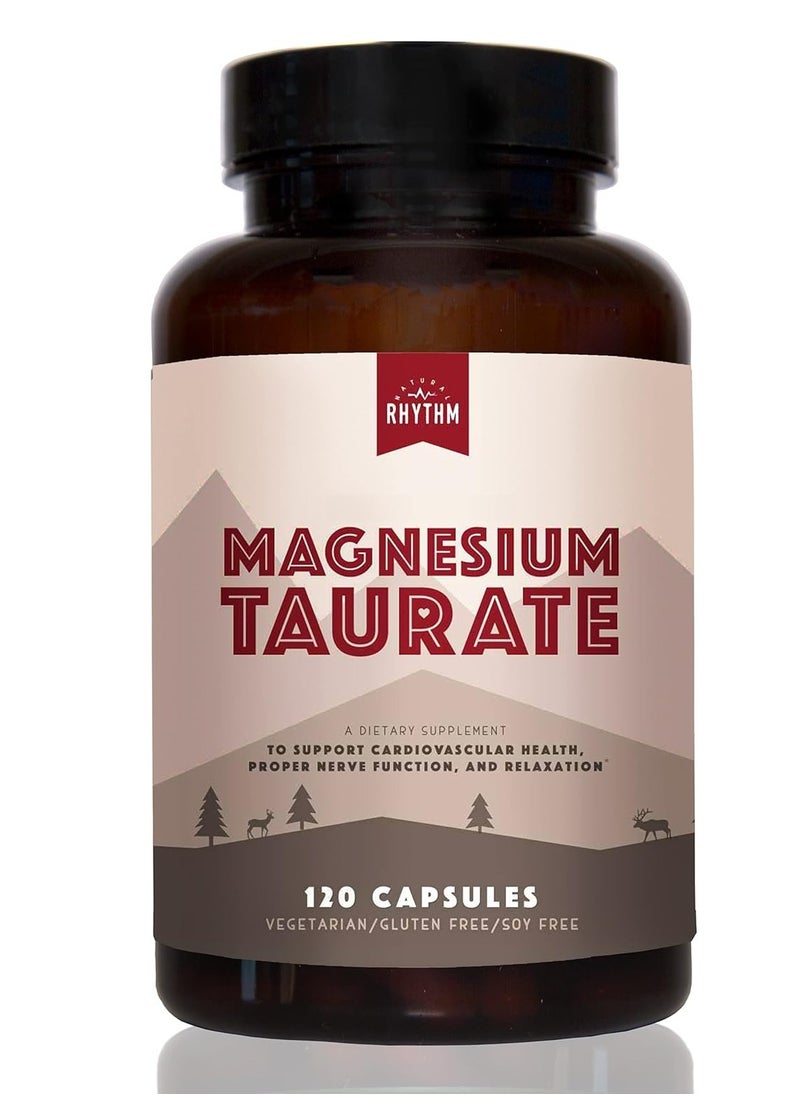 Magnesium Taurate, High Absorption Taurate, 750mg (150mg of Elemental Magnesium) 120 Capsules, Heart Healthy Formula.