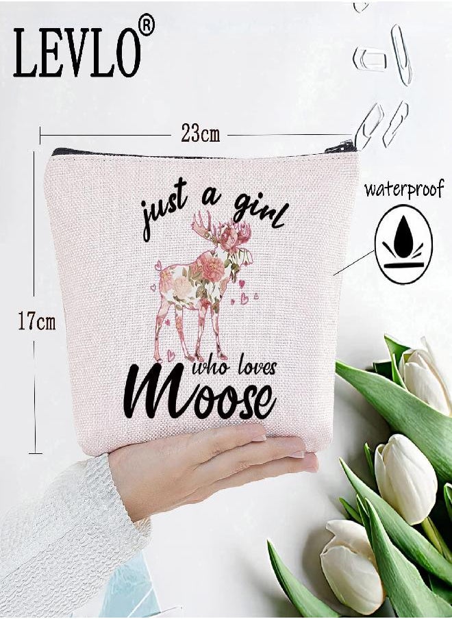 LEVLO Funny Moose Cosmetic Make up Bag Animal Lover Gift Just A Girl Who Loves Moose Makeup Zipper Pouch Bag Moose Lover Gift (Who Loves Moose)