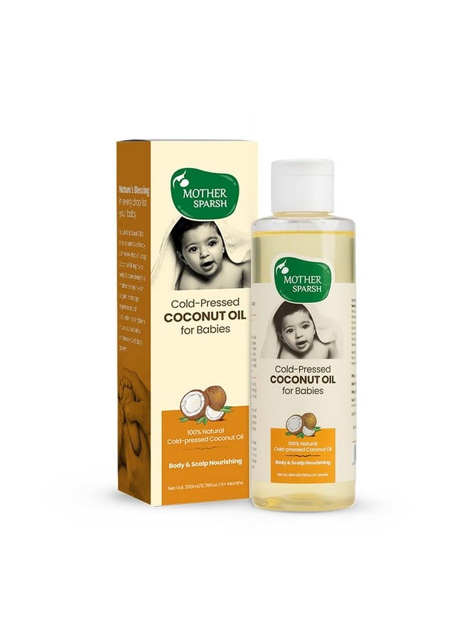 Cold Pressed Coconut Oil For Baby Massage, Skin & Hair Care | 100% Natural Baby Oil For New Born | 200Ml