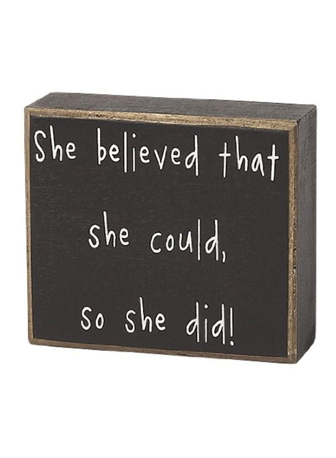 So She Did Decorative Box Sign Black/Brown/White 4x3.5x1.5inch