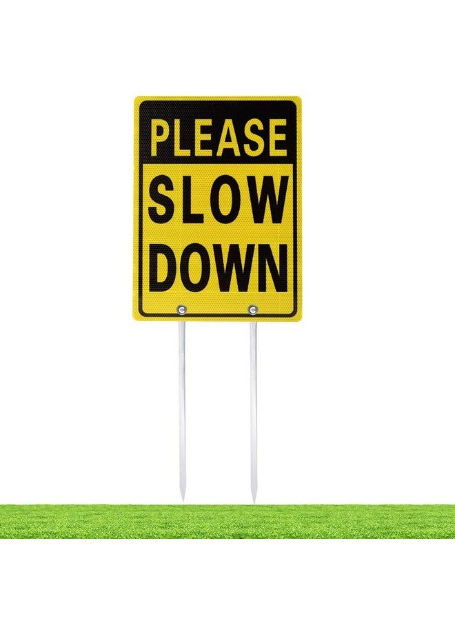 Double Sided Aluminum Please Slow Down Sign Reflective Metal Sign With Stakes, Sign Measures 11.8