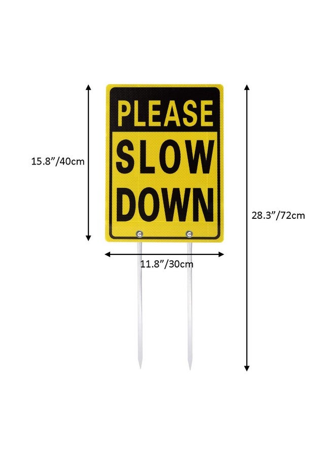 Double Sided Aluminum Please Slow Down Sign Reflective Metal Sign With Stakes, Sign Measures 11.8