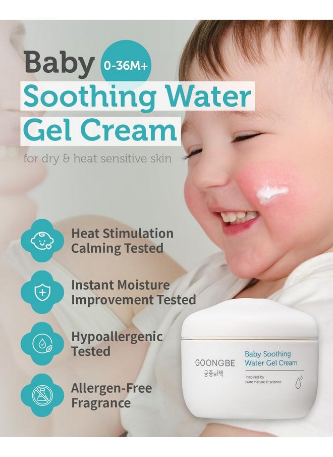 Baby Soothing Water Gel Cream - Korean Baby Cooling & Moisturizing Relief For Baby'S Sensitive Skin - Dermatologically Tested - Quick Soothing For Face And Body, 3.38 Fl.Oz.