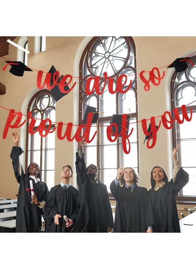 We Are So Proud Of You Banner Red Glitter, Congratulations Graduation Banner, Red Graduation Decorations 2023 Banner, Congrats Grad Party Decorations Supplies 2023