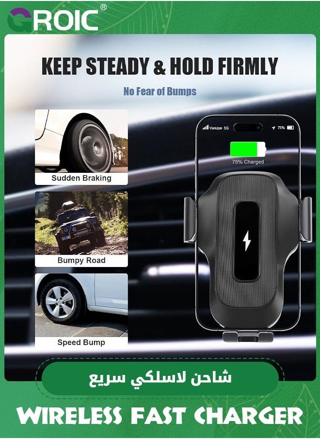 Wireless Car Charger, 15W Qi Fast Charging Auto Clamping Charger Cell Phone Holder Mount Air Vent for iPhone 15 14 13 12 11 Pro Max, Samsung Galaxy S23 Ultra S22 S21+ S10+ Note 20