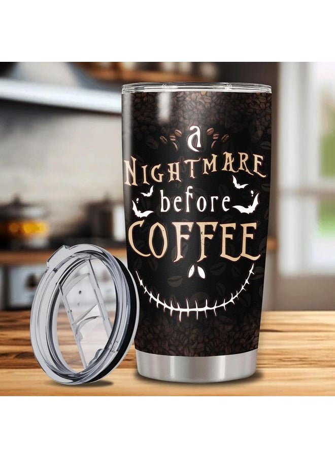 Insulated Tumbler Nightmare Before Coffee Lover Mug Skeleton Movie Cartoon 20 Oz Stainless Steel Cup Tumblers Gift Presents For Birthday Christmas