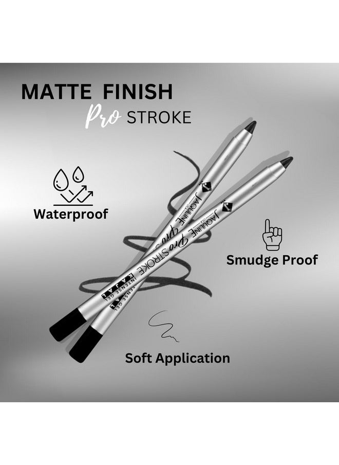 Pro Stroke Intense Gel Matte Kajal And Sharpener 1.2Gm | Waterproof, Smudgeproof & Fadeproof | Longlasting | Super Black Kajal | With Free Sharpener | Nourished With Castor Oil