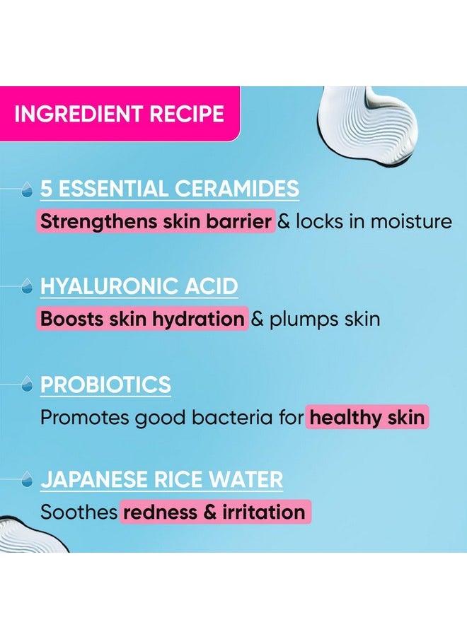 Ceramides Moisturizer With Hyaluronic For Intense Moisturizing And Skin Strengthening | With Probiotic & Rice Water I Barrier Repair Cream | For Dry Skin, Normal Skin & Sensitive Skin | 100G