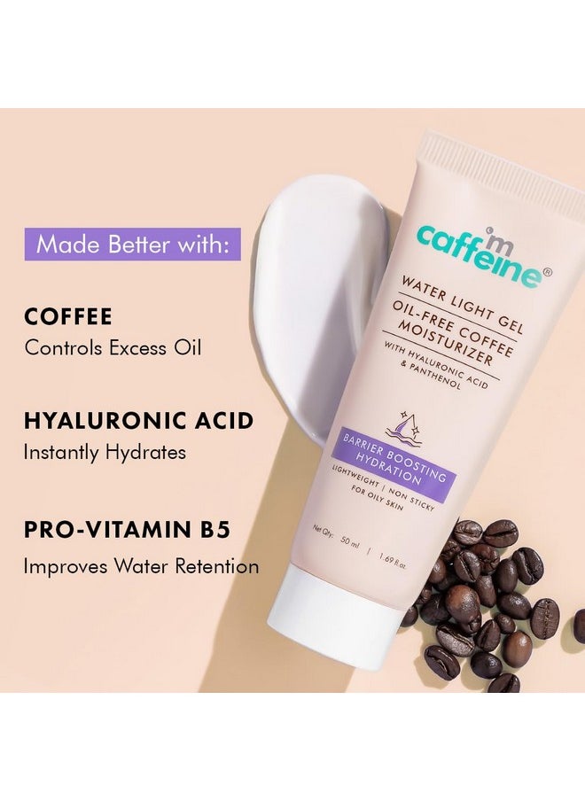 Water Light Gel Oil-Free Coffee Moisturizer | Deep Skin Hydration & Barrier Boost With Ceramide Moisturizer | Face Cream For Women And Men | 72 Hrs Moisturization | Barrier Repair Gel-Based Moisturizer For Oily Skin - 50Ml