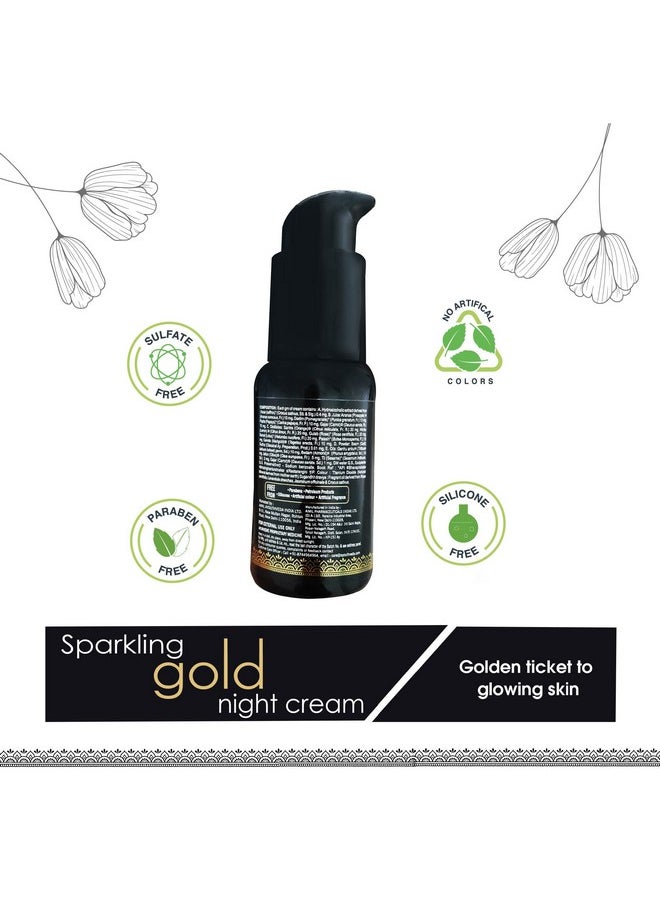 Sparkling 24K Nano Elemental Gold Night Cream|Enriched With 24K Gold & Kashmiri Saffron|Reduces Fine Lines, Nourishes Skin, Improves Skin Firmness|(Pack Of 1-30G)