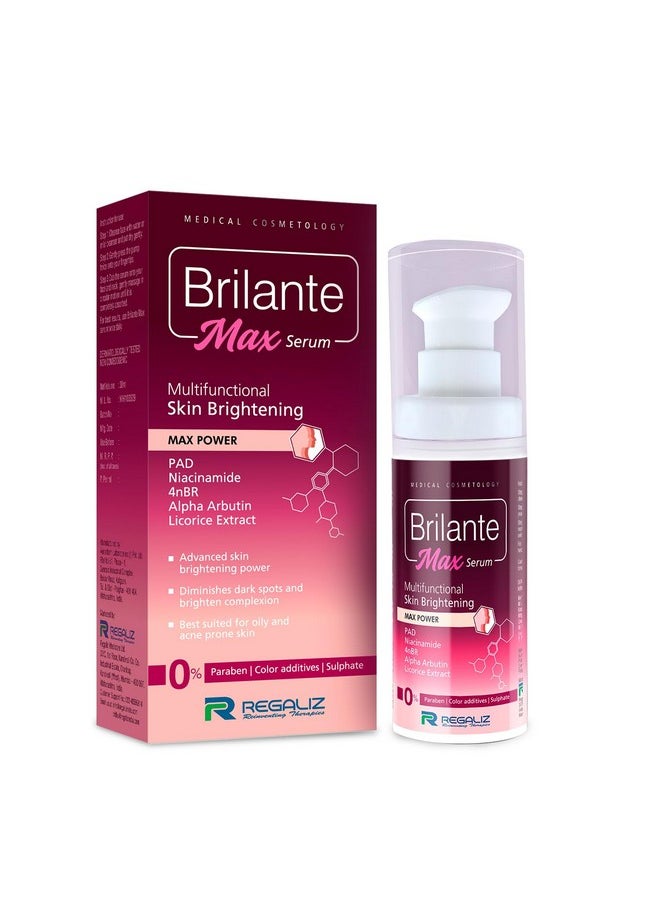 Brilante Max Serum | Multifunctional Skin Brightening & Radiance Booster | Targets Dark Spots, Uneven Skin Tone, And Dullness | 30Ml