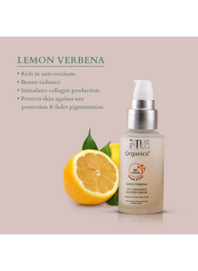 Vitamin - C Radiance Booster Serum|Lemon Verbena| Brighter & Even Tone Skin|30Ml