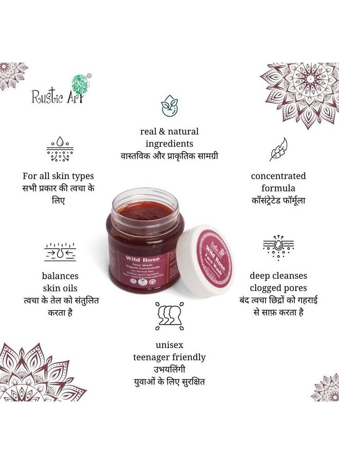 Organic Wild Rose Face Wash Concentrate 125G | Normal To Dry Skin | Sulphate, Paraben Free Cleanser For Women & Men