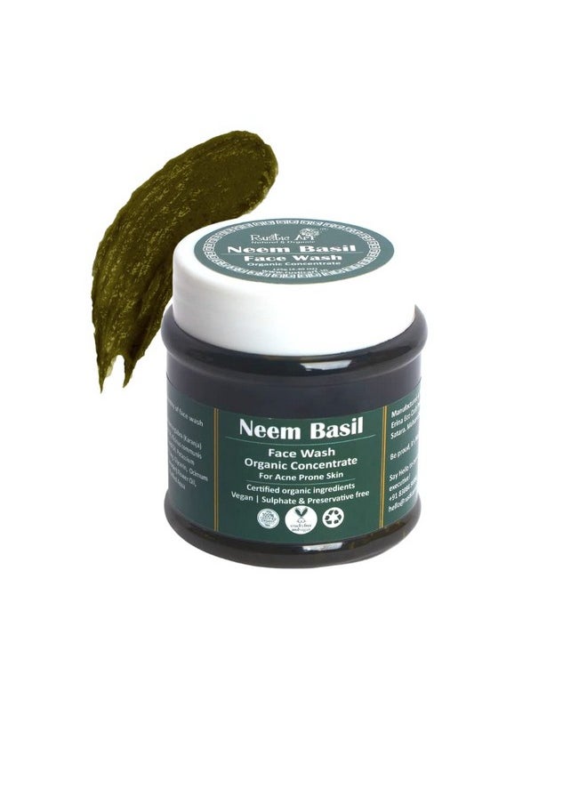 Organic Neem Basil Face Wash Concentrate | Anti Acne, Sulphate Free Cleanser For Women & Men | 125G