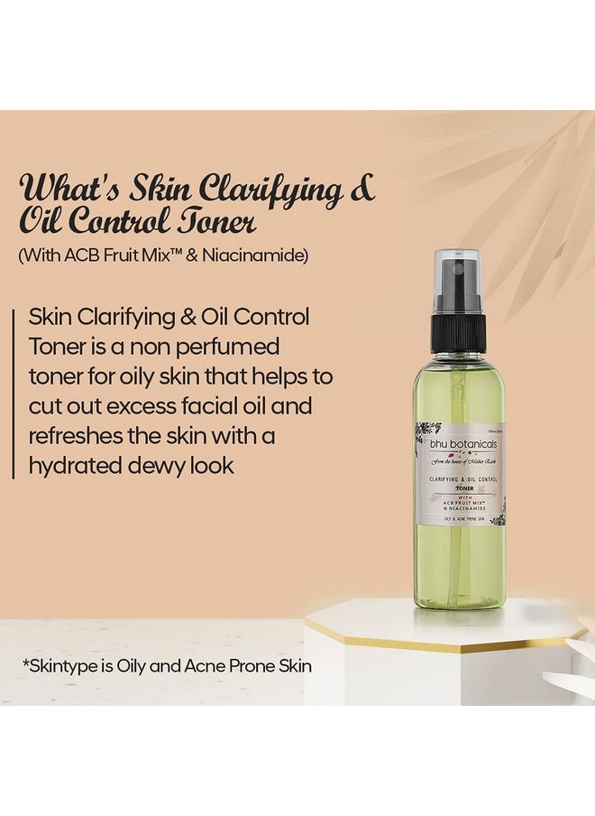 Clarifying & Oil Control Toner (With Acb Fruit Mix™ & Niacinamide) | For Oily Acne Prone Skin, 100Ml