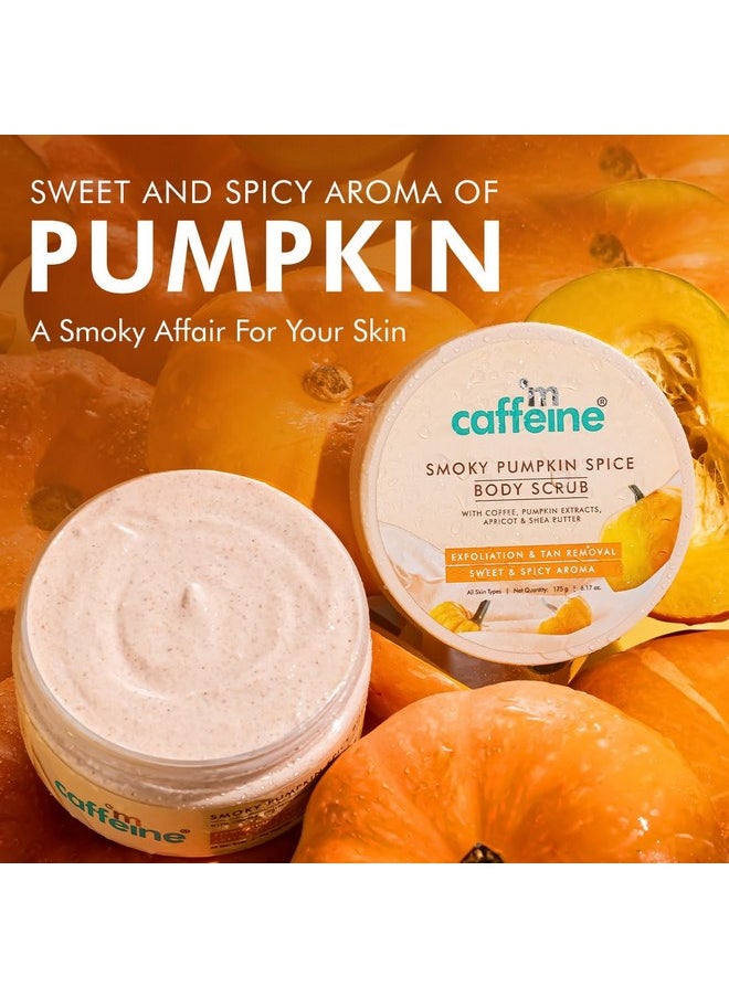 Smoky Pumpkin Spice Body Scrub For Glowing Skin| Coffee, Pumpkin Extracts, Apricot & Shea Butter | Exfoliate, Remove Tan, Nourish, Moisturize | Sweet & Spicy Aroma For Men & Women - 175G