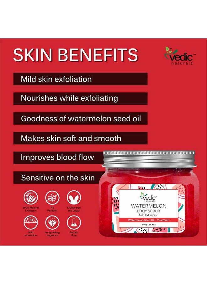 Watermelon Body Scrub 450Gm | Tan Removal | Removes Dead Skin | Exfoliation | 100% Organic