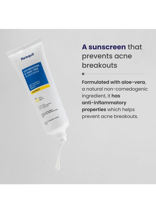 Oxybenzone And Omc Free Sunscreen For Oily, Sensitive & Acne Prone Skin | Prevents Acne Breakouts | No White Cast | Spf 50 Pa+++ | 50G