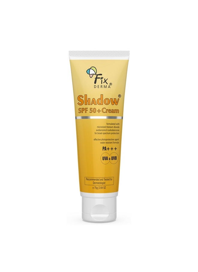 Shadow Sunscreen Spf 50+ Cream Pa+++ Sunscreen For Dry Skin,Sunscreen For Body & Face Broad Spectrum Sunscreen For Uva & Uvb Protection Non Greasy & Water Resistant-75Gm (Pack Of 1)