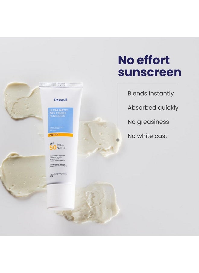 Ultra Matte Dry Touch Sunscreen | Matte Finish Sunscreen For All Skin Types | Water & Sweat Resistant With Spf 50 Pa++++ | No White Cast, Non-Greasy & Non-Comedogenic Sunscreen | 50G