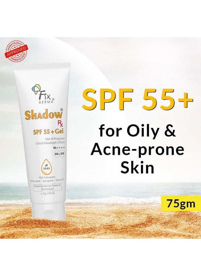 Shadow Rx Sunscreen Spf 55+ Gel Pa+++ | Sunscreen For Oily Skin | Minimum Sunscreen Spf 50 | Sunscreen For Body & Face | Hybrid Sunscreen With Uva, Uvb, Ir Protection And Vitamin E - 75Gm