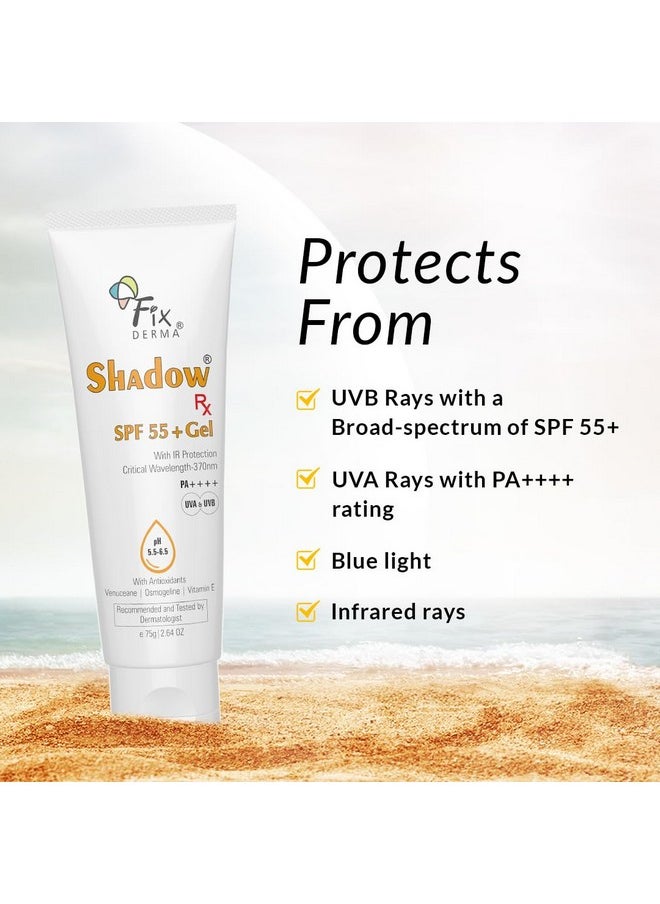 Shadow Rx Sunscreen Spf 55+ Gel Pa+++ | Sunscreen For Oily Skin | Minimum Sunscreen Spf 50 | Sunscreen For Body & Face | Hybrid Sunscreen With Uva, Uvb, Ir Protection And Vitamin E - 75Gm