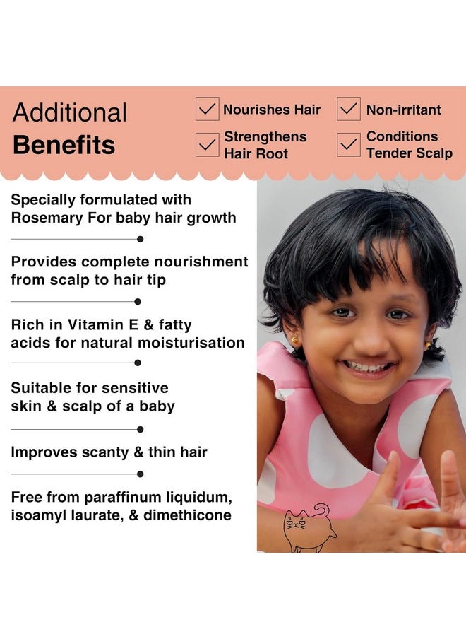 Rosemary Baby Hair Oil For Hair Growth, 100% Pure & Natural Organic, Nourishment With Avocado, Coconut, Olive & Almond Oils, Dermatologist & Pediatrician Tested For Healthy Scalp, 225Ml