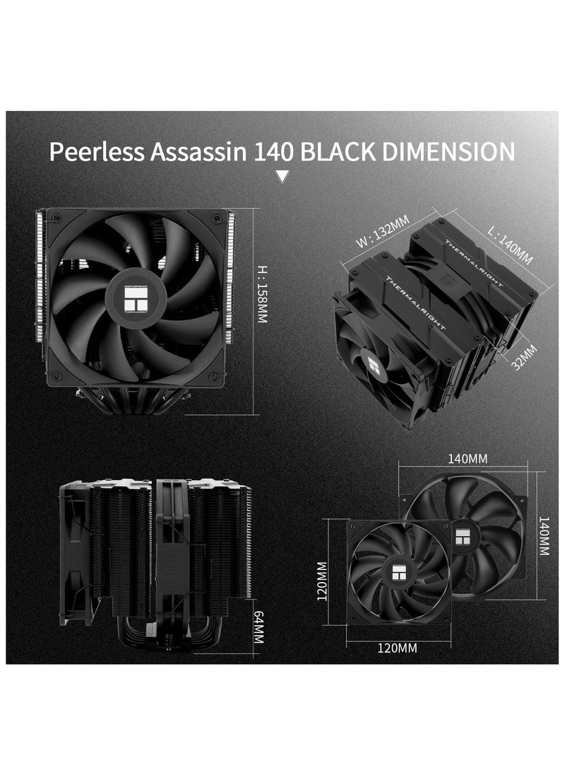 Peerless Assassin 140 Black CPU Air Cooler, 6 Heat Pipes Heatsink Dual Towers Cooler, Dual PWM Fans with 1500RPM Speed, Desktop CPU Cooler for Intel 1700/1851/1150/1151/1200;AM4/AM5