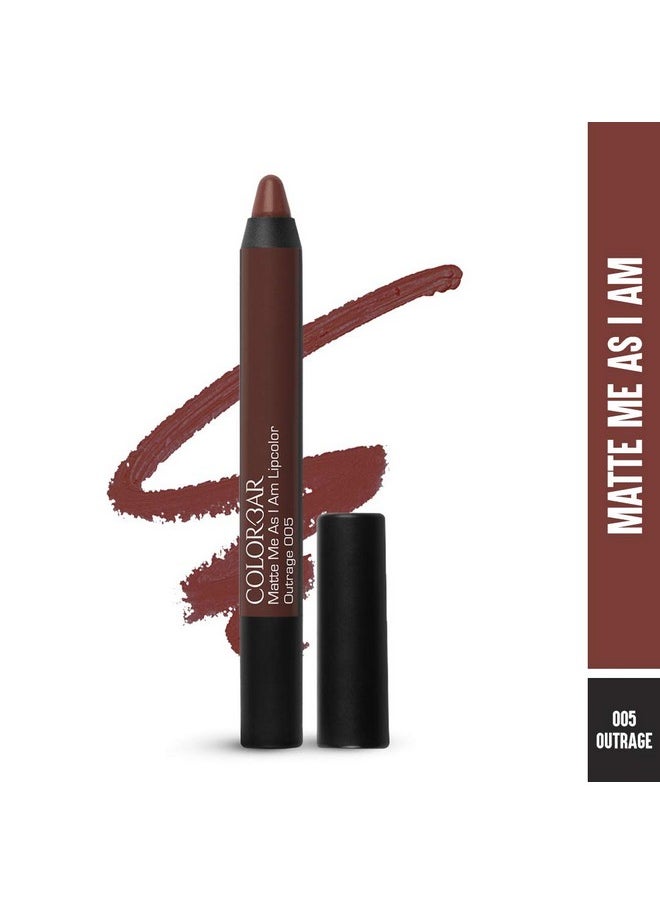 Matte Me As I Am Lipcolor-Outrage, Mauve, 2 G | Moisturize And Condition Lips| Long Lasting| Waterproof And Smudge-Proof