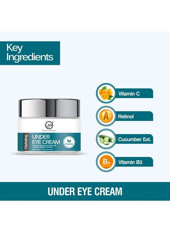 Retinol Under Eye Cream For Dark Circles, Puffiness & Fine Lines | Dark Circles Remover Eye Cream With Peptides For Puffy Eyes | Suitable For Women & Men Of All Skin Types - 30Gm