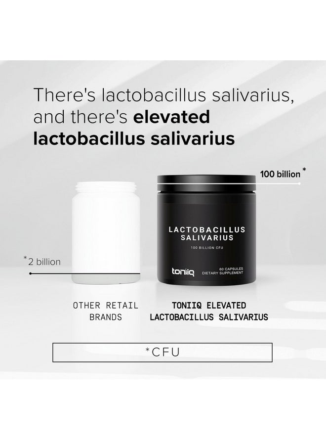 100 Billion CFU Lactobacillus Salivarius Probiotic - Highest Verified CFU Count - Third-Party Lab Tested for Potency - 60 Vegetarian Capsules - 30 Servings - TQ Verified