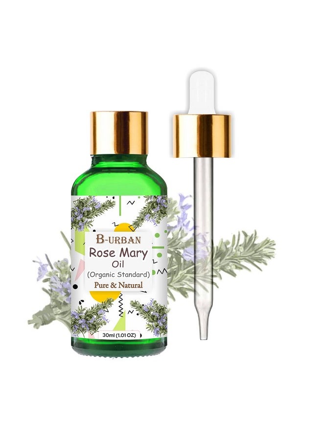 Rose Mary (Salvia Rosamarinus) Oil,100% Pure & Natural Undiluted Essential Organic Rosemary Oil For Skin & Hair Care - 30Ml