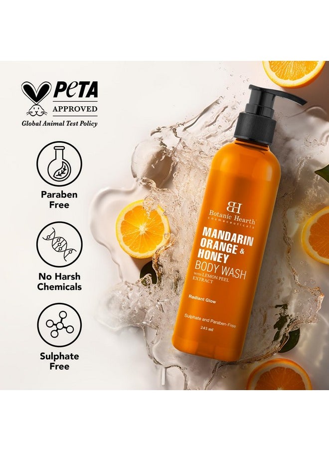 Mandarin Orange & Honey Body Wash With Lemon Peel Extract For A Radiant Glow | Sulphate & Paraben Free | Suitable For All Skin Types | Shower Gel For Men And Women| 245Ml